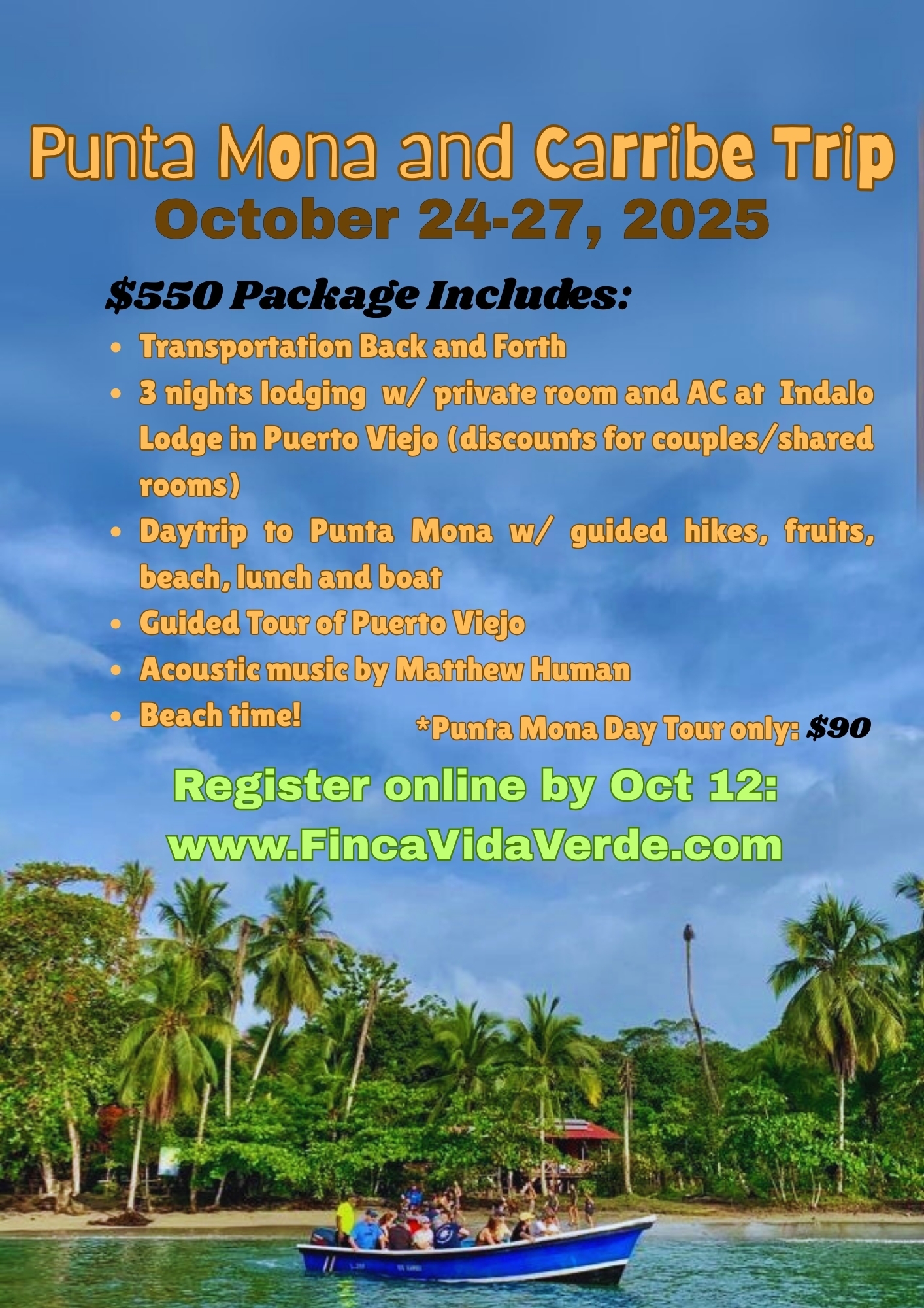 Punta Mona and Caribe Trip October 2025