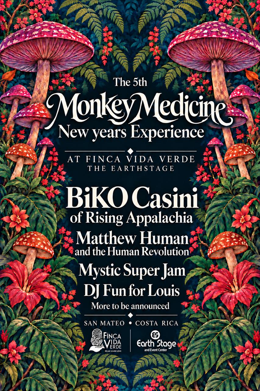 5’th Monkey Medicine New Years Experience